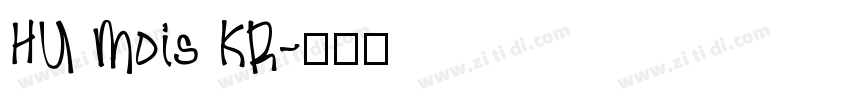 HU Mois KR字体转换